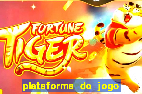 plataforma do jogo do tigre que da bonus no cadastro